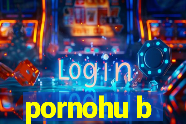 pornohu b